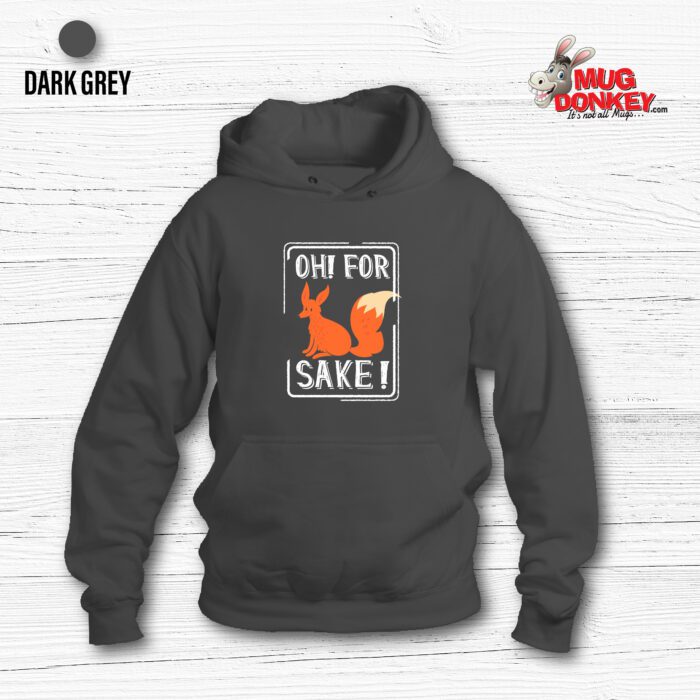 Fox Sake Hoodie