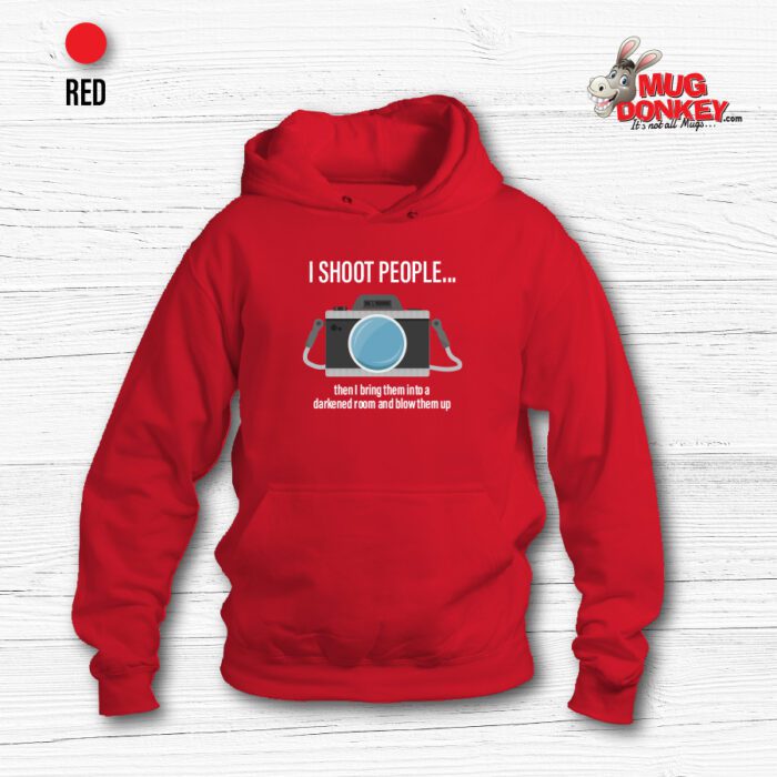 I Shoot People Hoodie